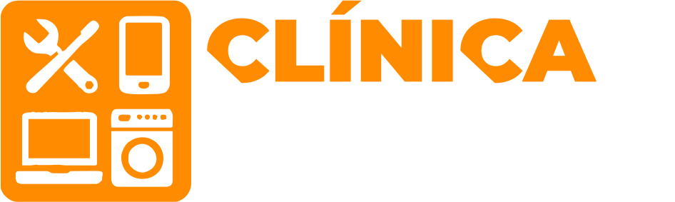 Clínica do Reparo - Assistência Técnica em Barueri
